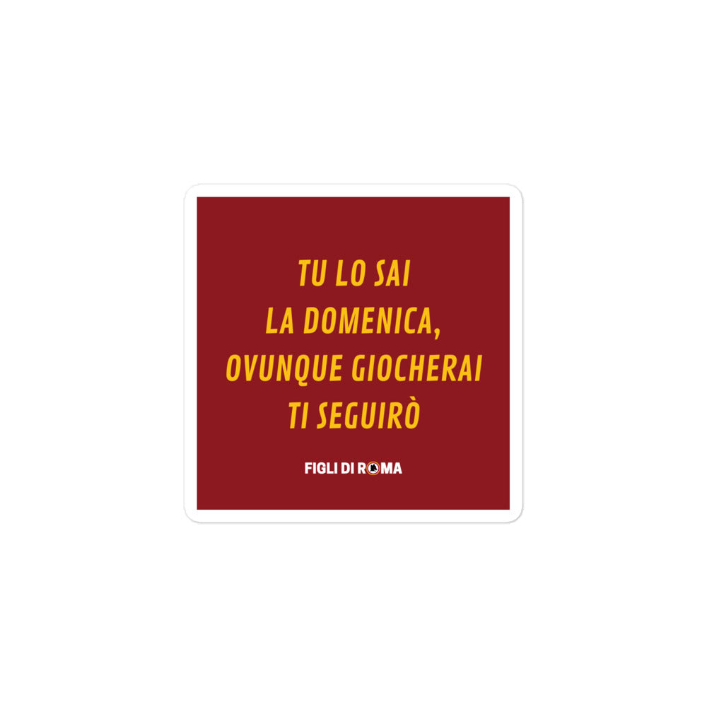 Sticker ovunque giocherai ti seguirò