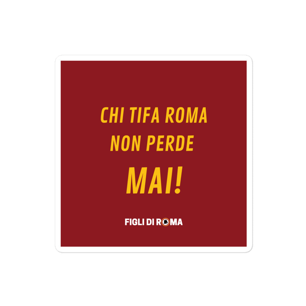 Sticker chi tifa Roma non perde mai!